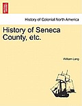 History of Seneca County, etc.
