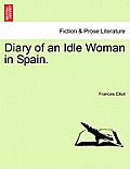 Diary of an Idle Woman in Spain.