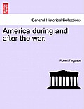 America During and After the War.