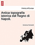 Antica topografia istorica del Regno di Napoli.