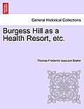 Burgess Hill as a Health Resort, Etc.