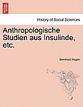 Anthropologische Studien Aus Insulinde, Etc.