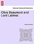 Oliva Beaumont and Lord Latimer.