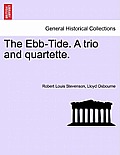 The Ebb-Tide. a Trio and Quartette.