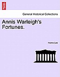 Annis Warleigh's Fortunes.