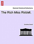 The Rich Miss Riddell.