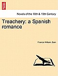 Treachery: A Spanish Romance