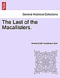 The Last of the Macallisters.