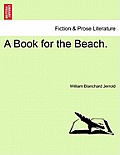 A Book for the Beach.