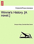 Winnie's History. [A Novel.]Vol.III