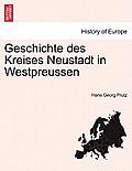 Geschichte Des Kreises Neustadt in Westpreussen