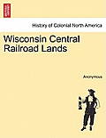 Wisconsin Central Railroad Lands