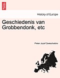 Geschiedenis Van Grobbendonk, Etc