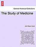 The Study of Medicine