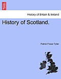 History of Scotland. Vol. IX.