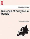 Sketches of Army Life in Russia