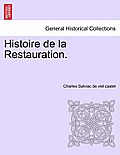 Histoire de la Restauration. Tome Onzieme