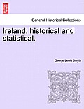 Ireland; historical and statistical.VOL.I