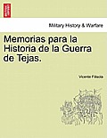 Memorias para la Historia de la Guerra de Tejas. Tomo I
