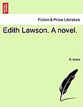 Edith Lawson. a Novel.