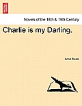 Charlie Is My Darling. Vol. II.