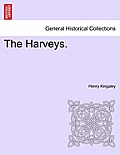 The Harveys.