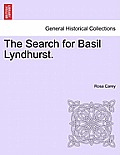 The Search for Basil Lyndhurst.