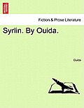 Syrlin. by Ouida.