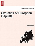 Sketches of European Capitals.