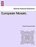 European Mosaic.