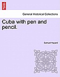 Cuba with pen and pencil.