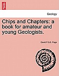 Chips and Chapters: A Book for Amateur and Young Geologists.