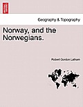 Norway, and the Norwegians.