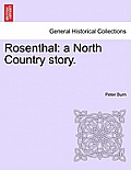 Rosenthal: A North Country Story.