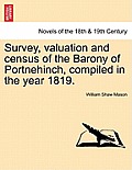 Survey, Valuation and Census of the Barony of Portnehinch, Compiled in the Year 1819.