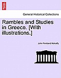 Rambles and Studies in Greece. [With illustrations.]