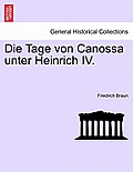 Die Tage Von Canossa Unter Heinrich IV.