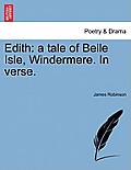 Edith: A Tale of Belle Isle, Windermere. in Verse.