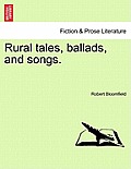 Rural Tales, Ballads, and Songs.