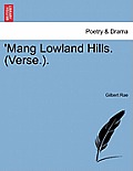 'Mang Lowland Hills. (Verse.).