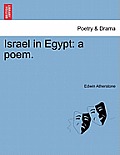 Israel in Egypt: a poem.