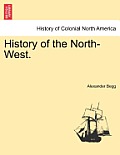 History of the North-West.