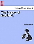 The History of Scotland.