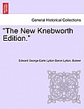 The New Knebworth Edition.
