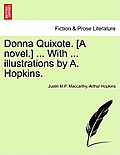 Donna Quixote. [A Novel.] ... with ... Illustrations by A. Hopkins. Vol. III.