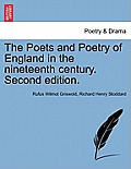 The Poets and Poetry of England in the nineteenth century. Second edition.