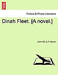 Dinah Fleet. [A Novel.]