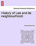 History of Lee and Its Neighbourhood.