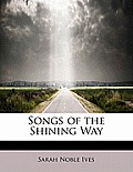 Songs of the Shining Way