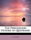 The Pervigilium Veneris in Quatrains